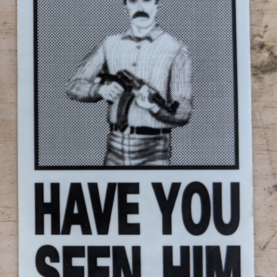 Black Hills Designs - Have You Seen Him sticker